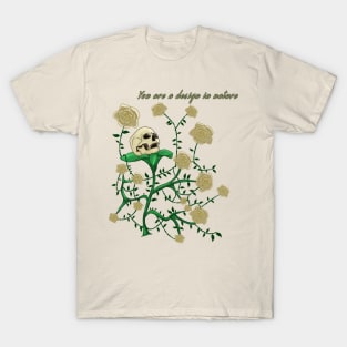 You are a design in nature T-Shirt